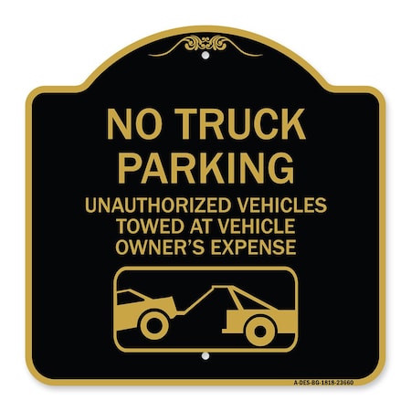 No Parking No Truck Parking Unauthorized Vehicles Towed At Vehicle Owners Expense W Aluminum Sign